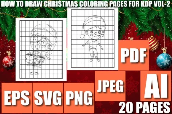 HOW to DRAW CHRISTMAS PAGESFOR KDP VOL-2
